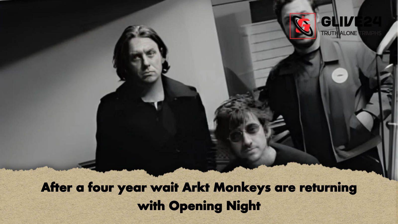 After a four year wait Arkt Monkeys are returning with Opening Night After a four year wait Arkt Monkeys are returning with Opening Night