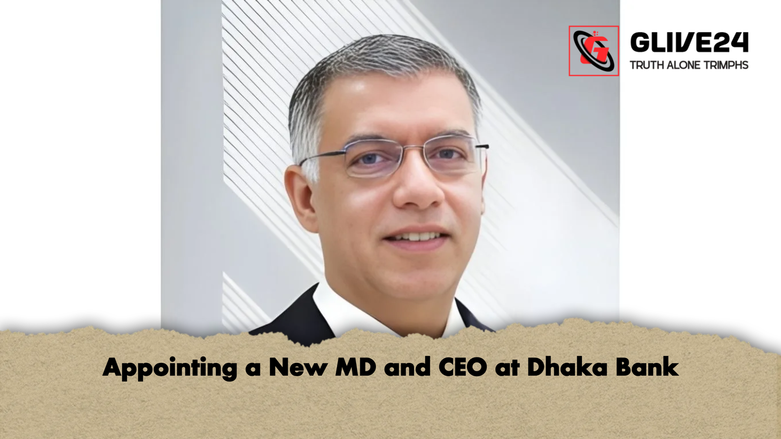 Appointing a New MD and CEO at Dhaka Bank Appointing a New MD and CEO at Dhaka Bank