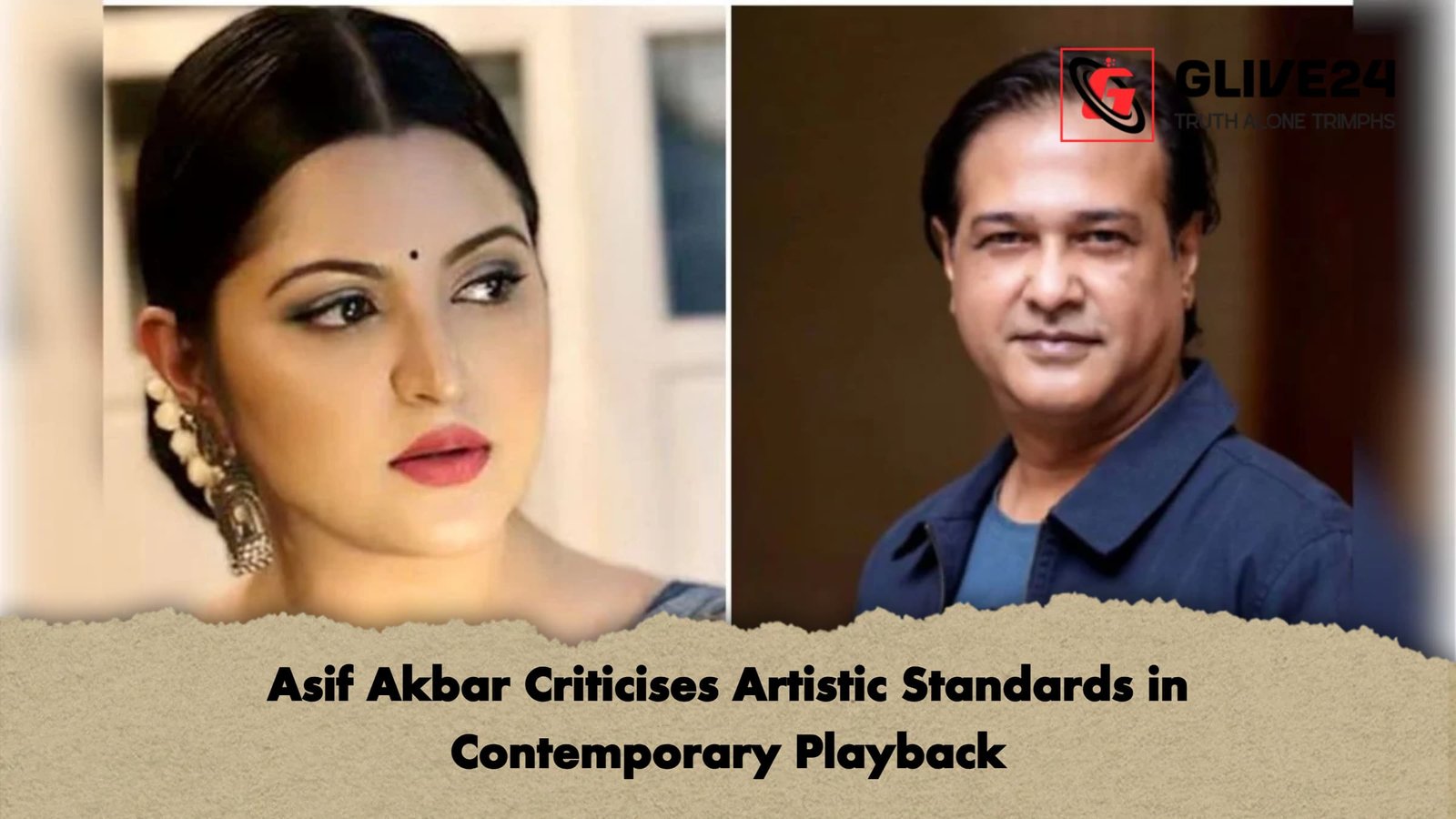 Asif Akbar Criticises Artistic Standards in Contemporary Playback Asif Akbar Criticises Artistic Standards in Contemporary Playback