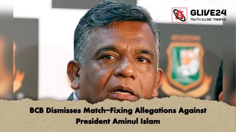 BCB Dismisses Match Fixing Allegations Against President Aminul Islam BCB Dismisses Match-Fixing Allegations Against President Aminul Islam