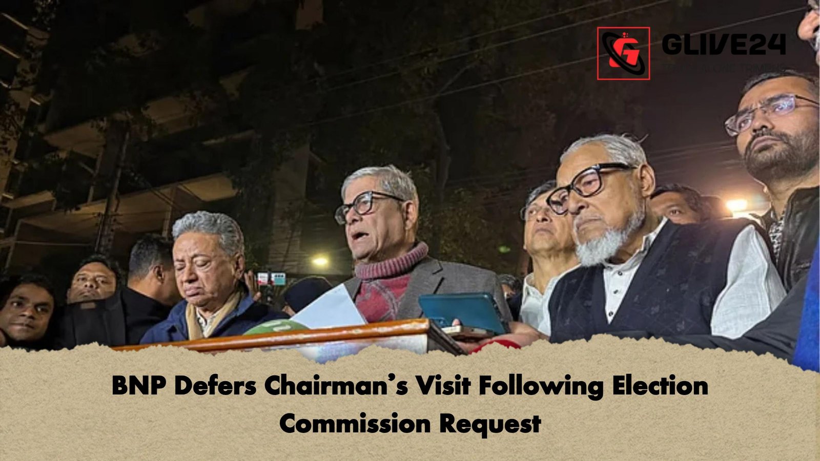 BNP Defers Chairmans Visit Following Election Commission Request BNP Defers Chairman’s Visit Following Election Commission Request