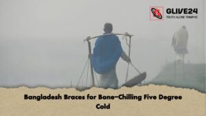Bangladesh Braces for Bone Chilling Five Degree Cold Bangladesh Braces for Bone-Chilling Five Degree Cold