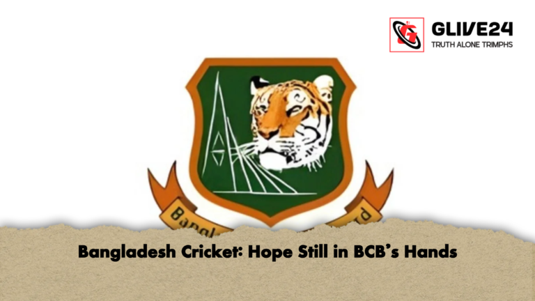Bangladesh Cricket Hope Still in BCBs Hands Bangladesh Cricket: Hope Still in BCB’s Hands
