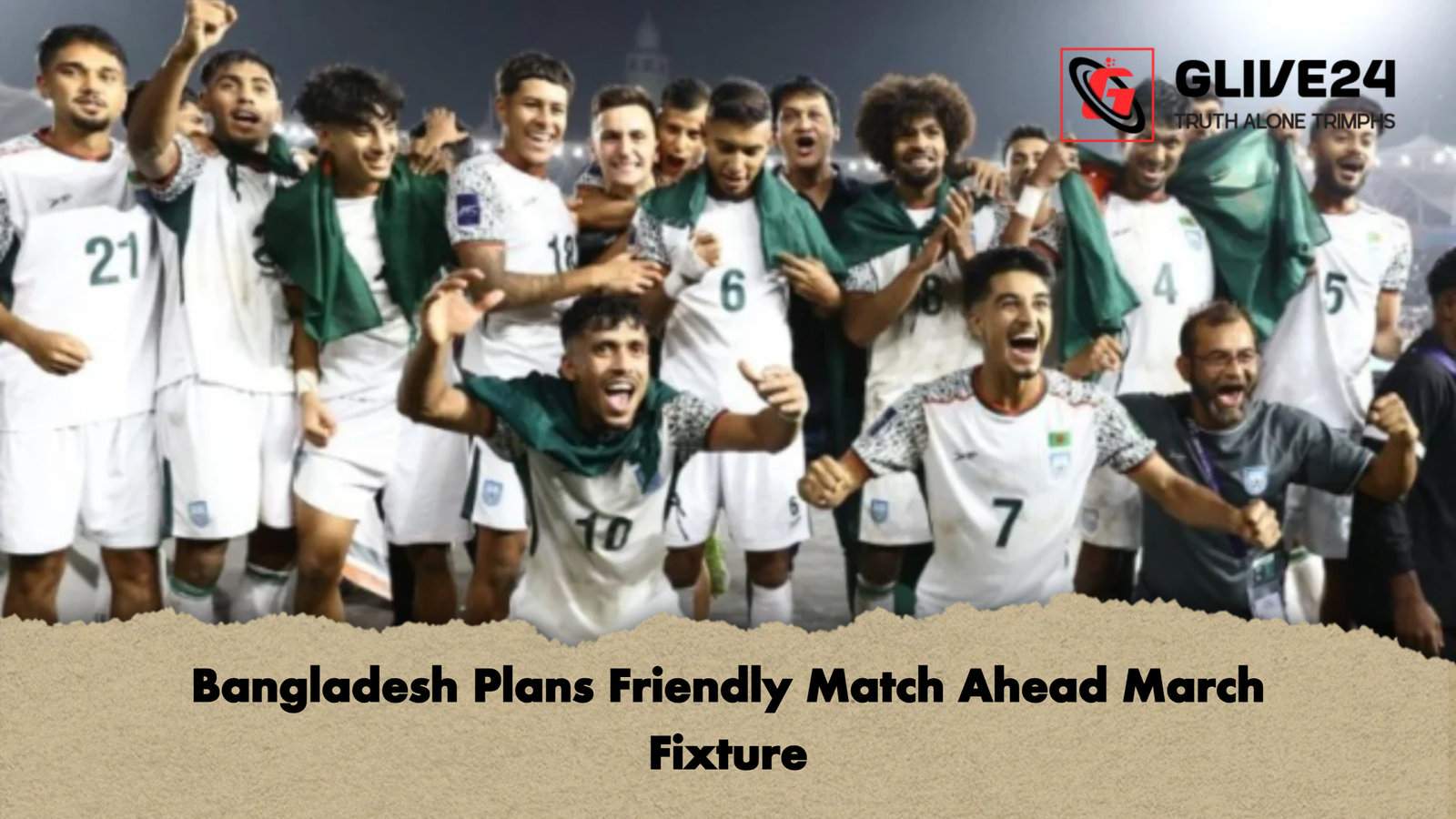 Bangladesh Plans Friendly Match Ahead March Bangladesh Plans Friendly Match Ahead March Fixture