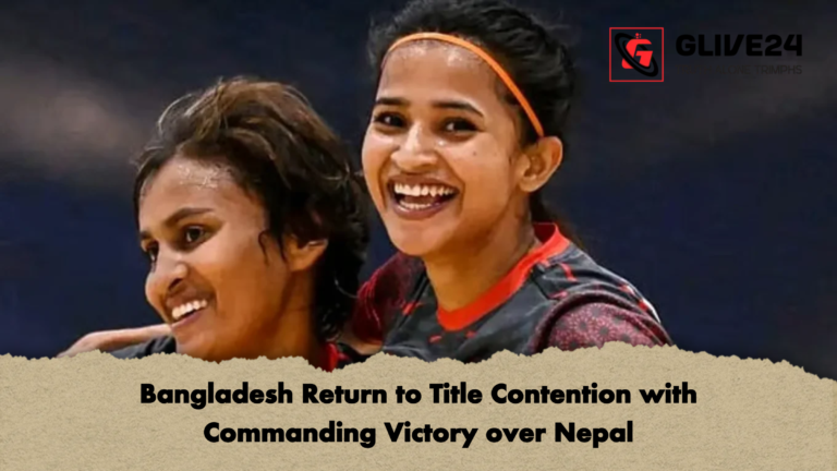Bangladesh Return to Title Contention with Commanding Victory over Nepal Bangladesh Return to Title Contention with Commanding Victory over Nepal