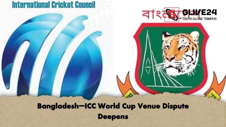 Bangladesh–ICC World Cup Venue Dispute Deepens