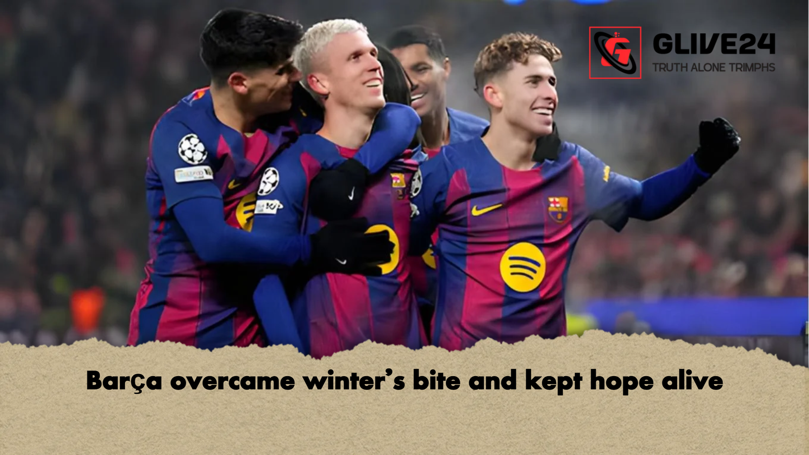Barca overcame winters bite and kept hope alive Barça overcame winter’s bite and kept hope alive