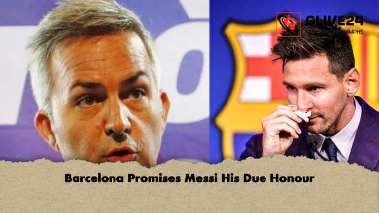 Barcelona Promises Messi His Due Honour Barcelona Promises Messi His Due Honour