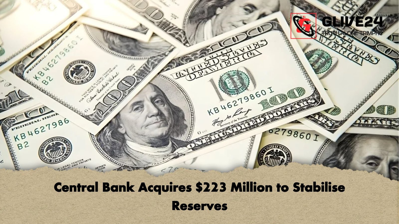 Central Bank Acquires 223 Million to Stabilise Reserves Central Bank Acquires $223 Million to Stabilise Reserves