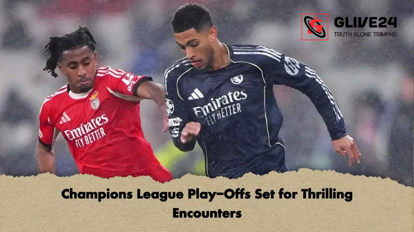 Champions League Play Offs Set for Thrilling Encounters Champions League Play-Offs Set for Thrilling Encounters