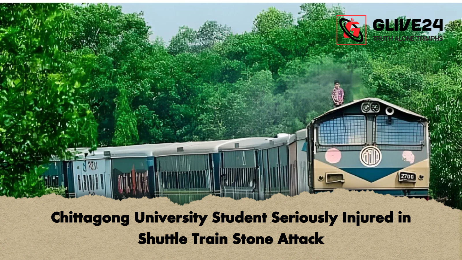 Chittagong University Student Seriously Injured in Shuttle Train Stone Attack Chittagong University Student Seriously Injured in Shuttle Train Stone Attack