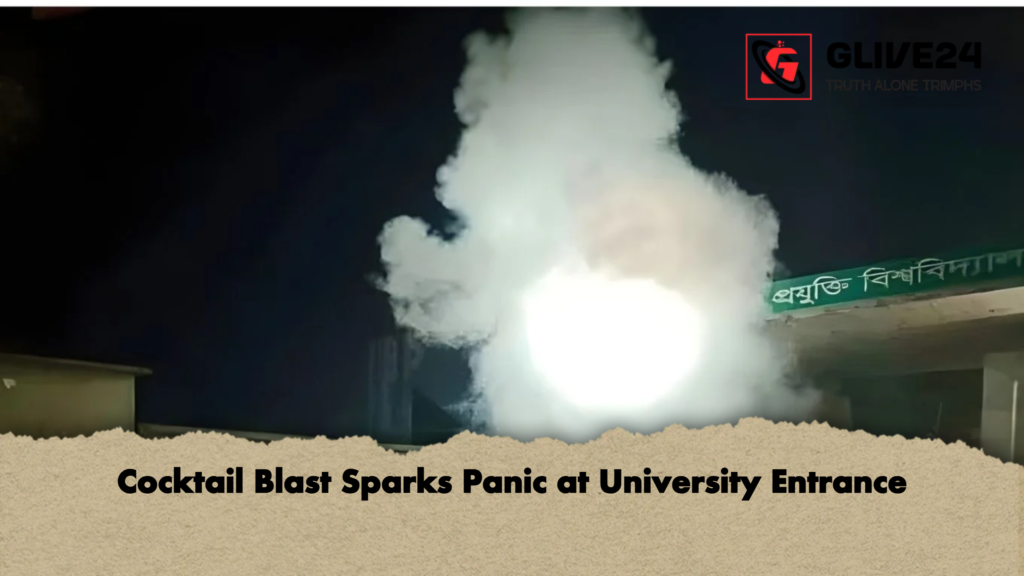 Cocktail Blast Sparks Panic at University Entrance Cocktail Blast Sparks Panic at University Entrance