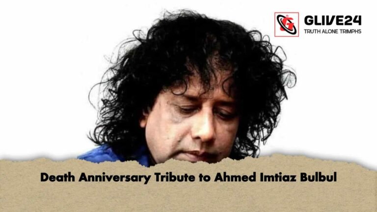 Death Anniversary Tribute to Ahmed Imtiaz Bulbul