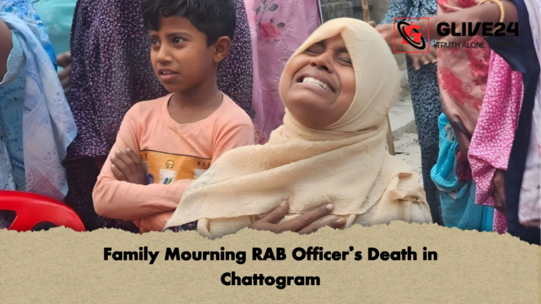 Family Mourning RAB Officers Death in Chattogram Family Mourning RAB Officer’s Death in Chattogram