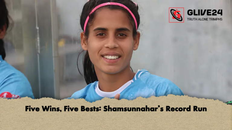 Five Wins Five Bests Shamsunnahars Record Run Five Wins, Five Bests: Shamsunnahar’s Record Run