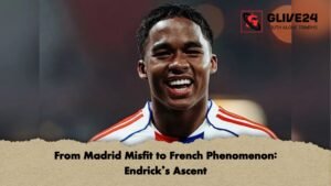 From Madrid Misfit to French Phenomenon Endricks Ascent From Madrid Misfit to French Phenomenon Endrick’s Ascent
