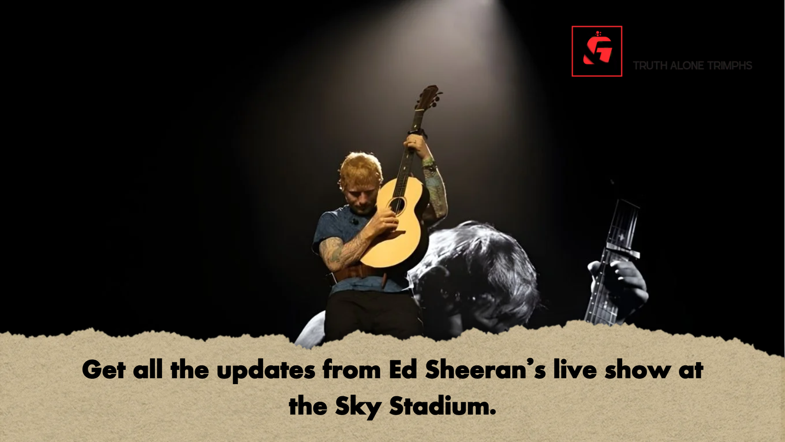 Get all the updates from Ed Sheerans live show at the Sky Stadium Get all the updates from Ed Sheeran's live show at the Sky Stadium.