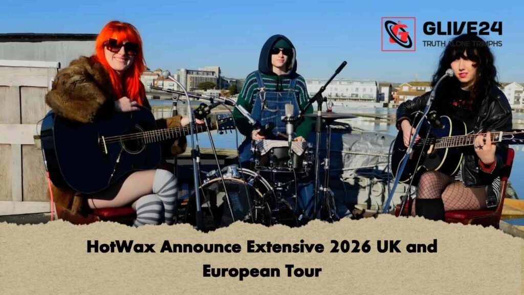 HotWax Announce Extensive 2026 UK and European Tour