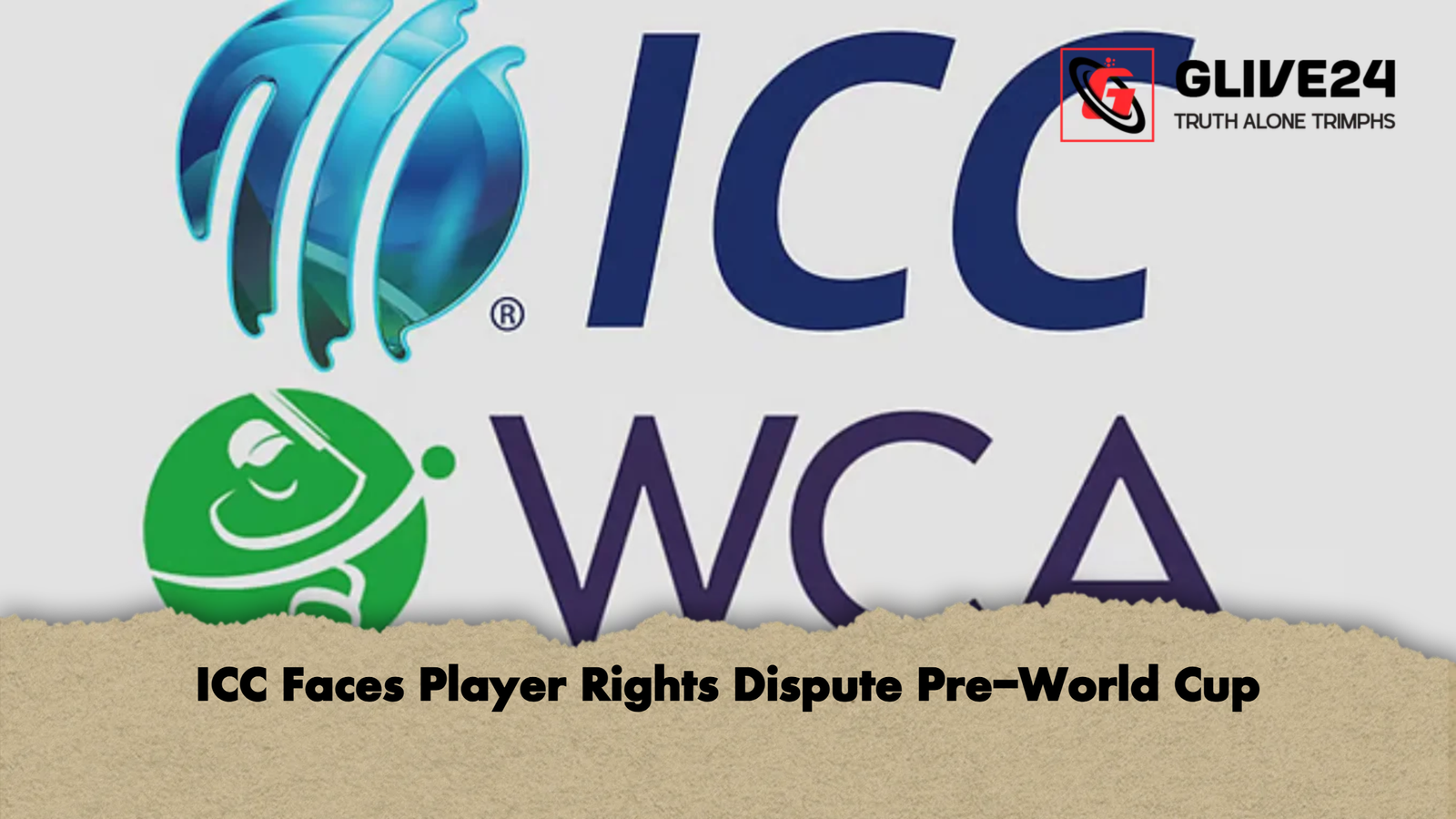 ICC Faces Player Rights Dispute Pre World Cup ICC Faces Player Rights Dispute Pre-World Cup