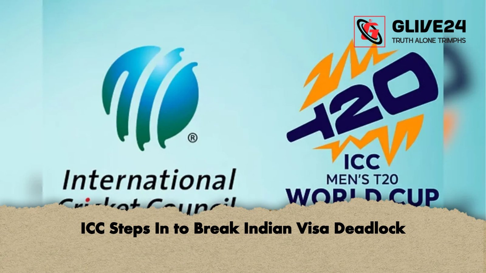 ICC Steps In to Break Indian Visa Deadlock ICC Steps In to Break Indian Visa Deadlock