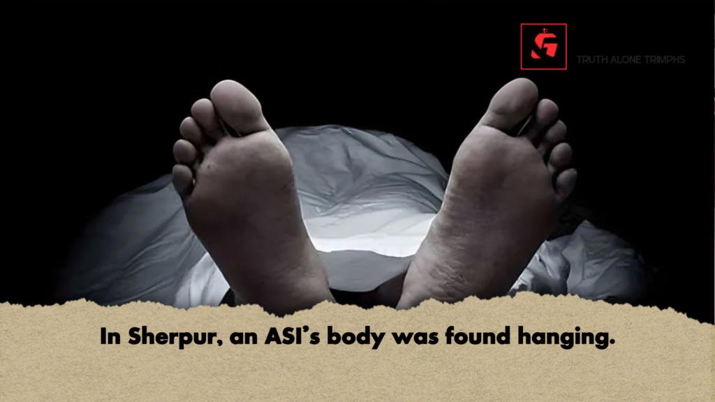 In Sherpur an ASIs body was found hanging In Sherpur, an ASI’s body was found hanging.