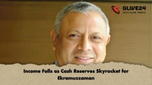 Income Falls as Cash Reserves Skyrocket for Ekramuzzaman Income Falls as Cash Reserves Skyrocket for Ekramuzzaman