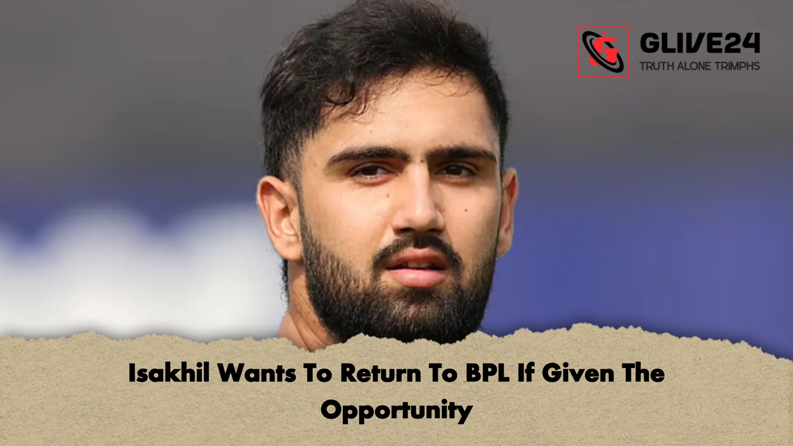 Isakhil Wants To Return To BPL If Given The Opportunity Isakhil Wants To Return To BPL If Given The Opportunity