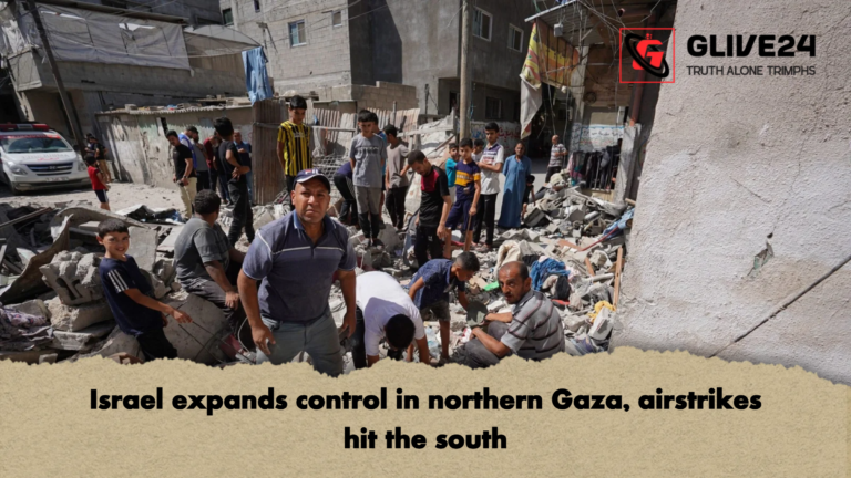Israel expands control in northern Gaza airstrikes hit the south Israel expands control in northern Gaza, airstrikes hit the south