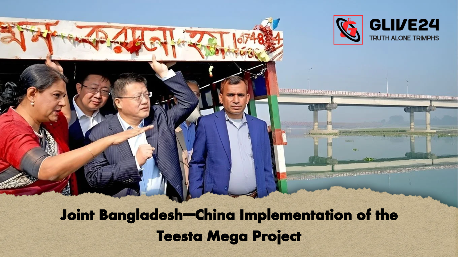 Joint Bangladesh–China Implementation of the Teesta Mega Project Joint Bangladesh–China Implementation of the Teesta Mega Project