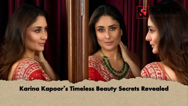 Karina Kapoor’s Timeless Beauty Secrets Revealed
