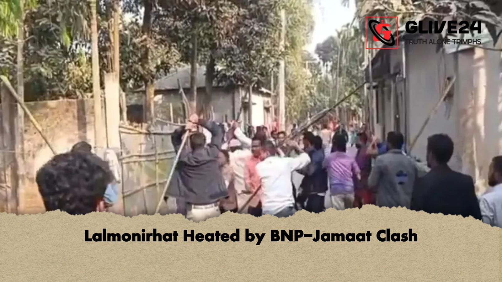Lalmonirhat Heated by BNP-Jamaat Clash 1 Lalmonirhat Heated by BNP Jamaat Clash Lalmonirhat Heated by BNP-Jamaat Clash