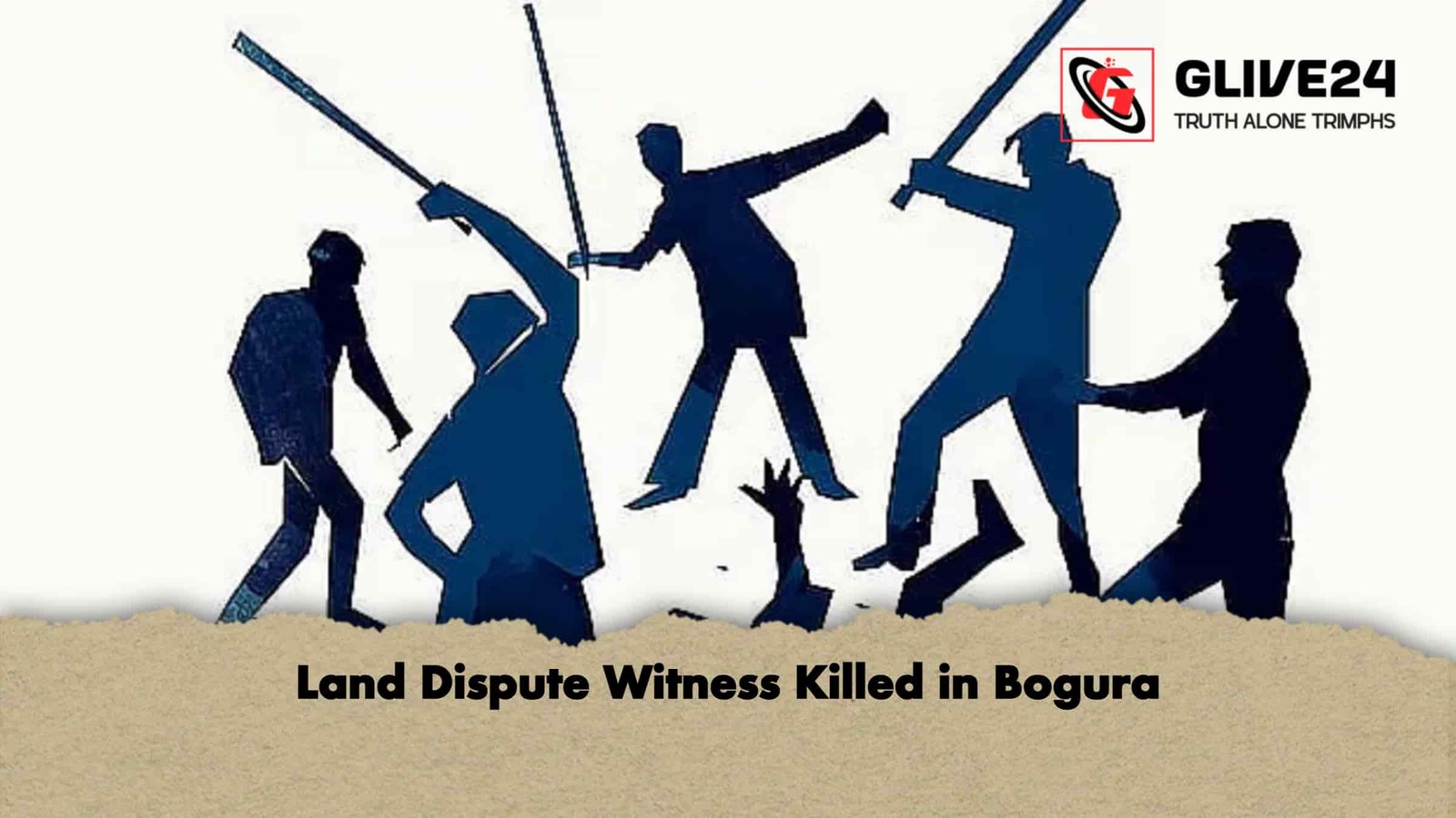 Land Dispute Witness Killed in Bogura