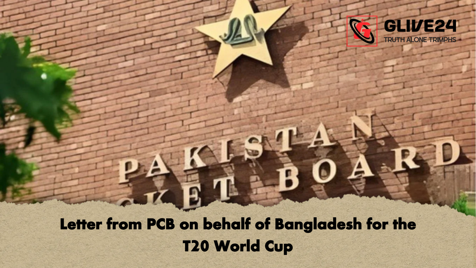 Letter from PCB on behalf of Bangladesh for the T20 World Cup Letter from PCB on behalf of Bangladesh for the T20 World Cup