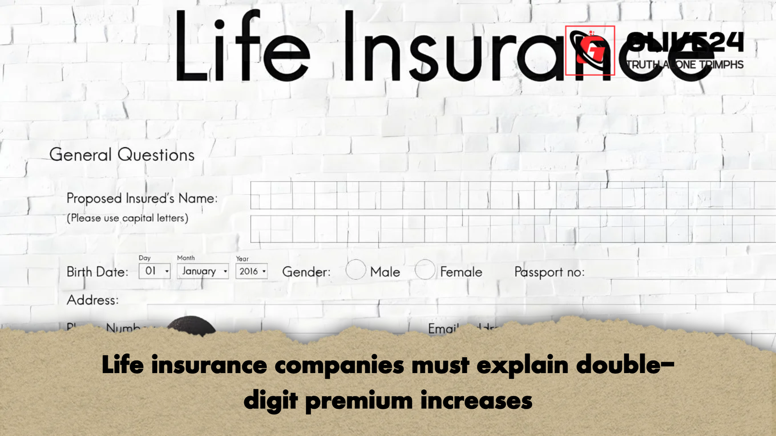 Life insurance companies must explain double-digit premium increases 1 Life insurance companies must explain double digit premium increases Life insurance companies must explain double-digit premium increases