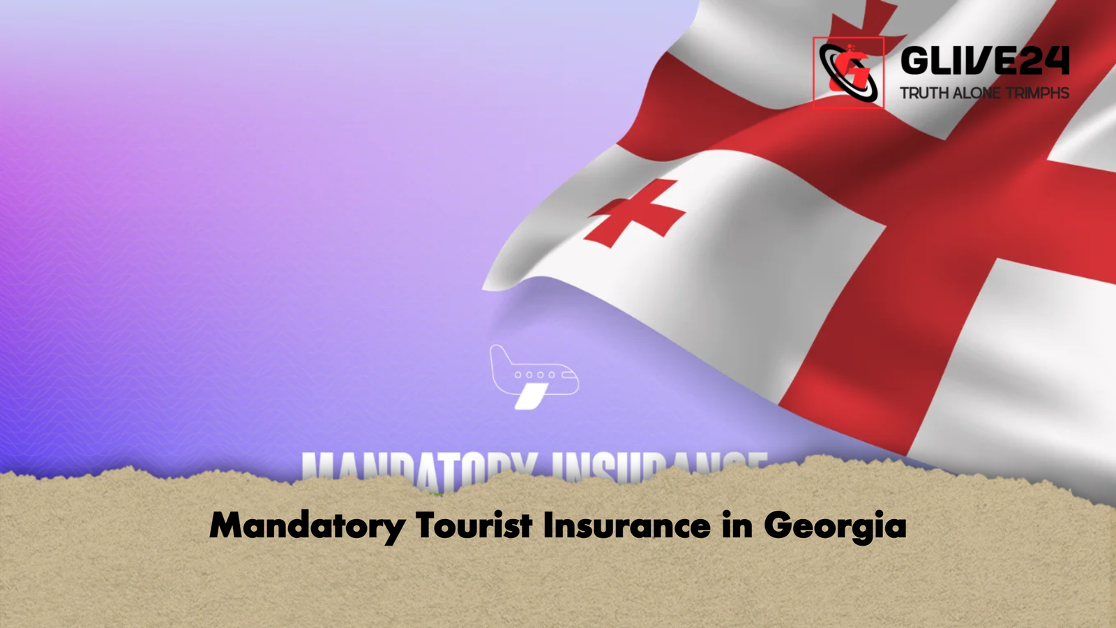 Mandatory Tourist Insurance in Georgia Mandatory Tourist Insurance in Georgia