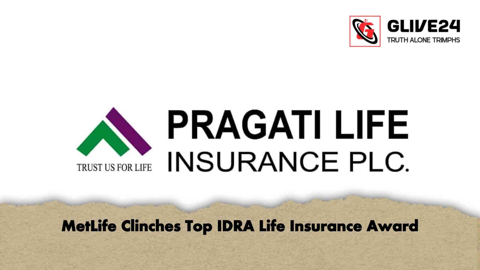 MetLife Clinches Top IDRA Life Insurance Award