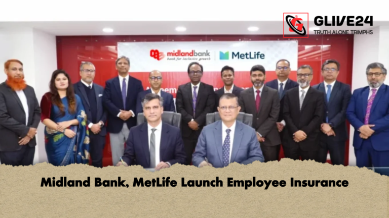 Midland Bank MetLife Launch Employee Insurance Midland Bank, MetLife Launch Employee Insurance