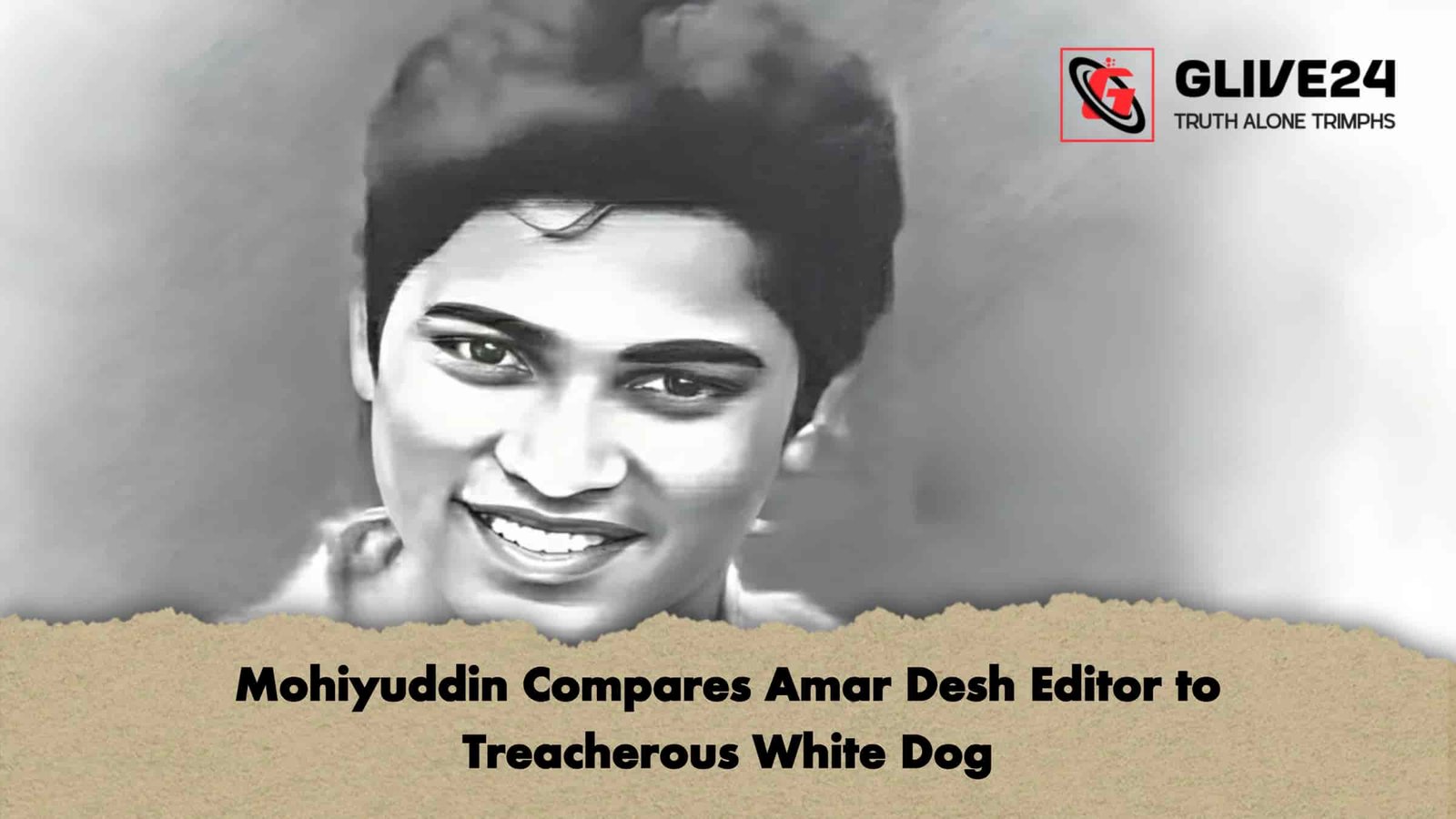 Mohiyuddin Compares Amar Desh Editor to Treacherous White Dog
