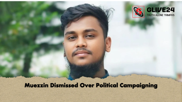 Muezzin Dismissed Over Political Campaigning Muezzin Dismissed Over Political Campaigning