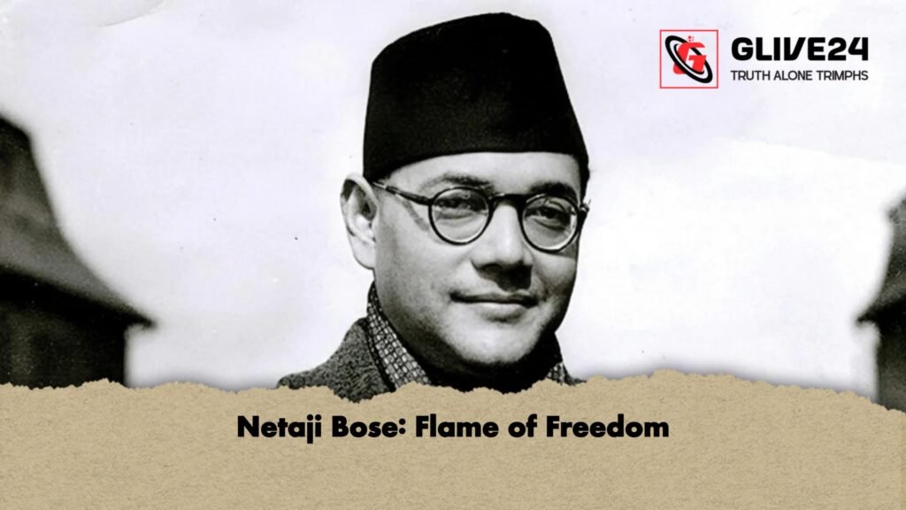 Netaji Bose Flame of Freedom 1 Netaji Bose: Flame of Freedom