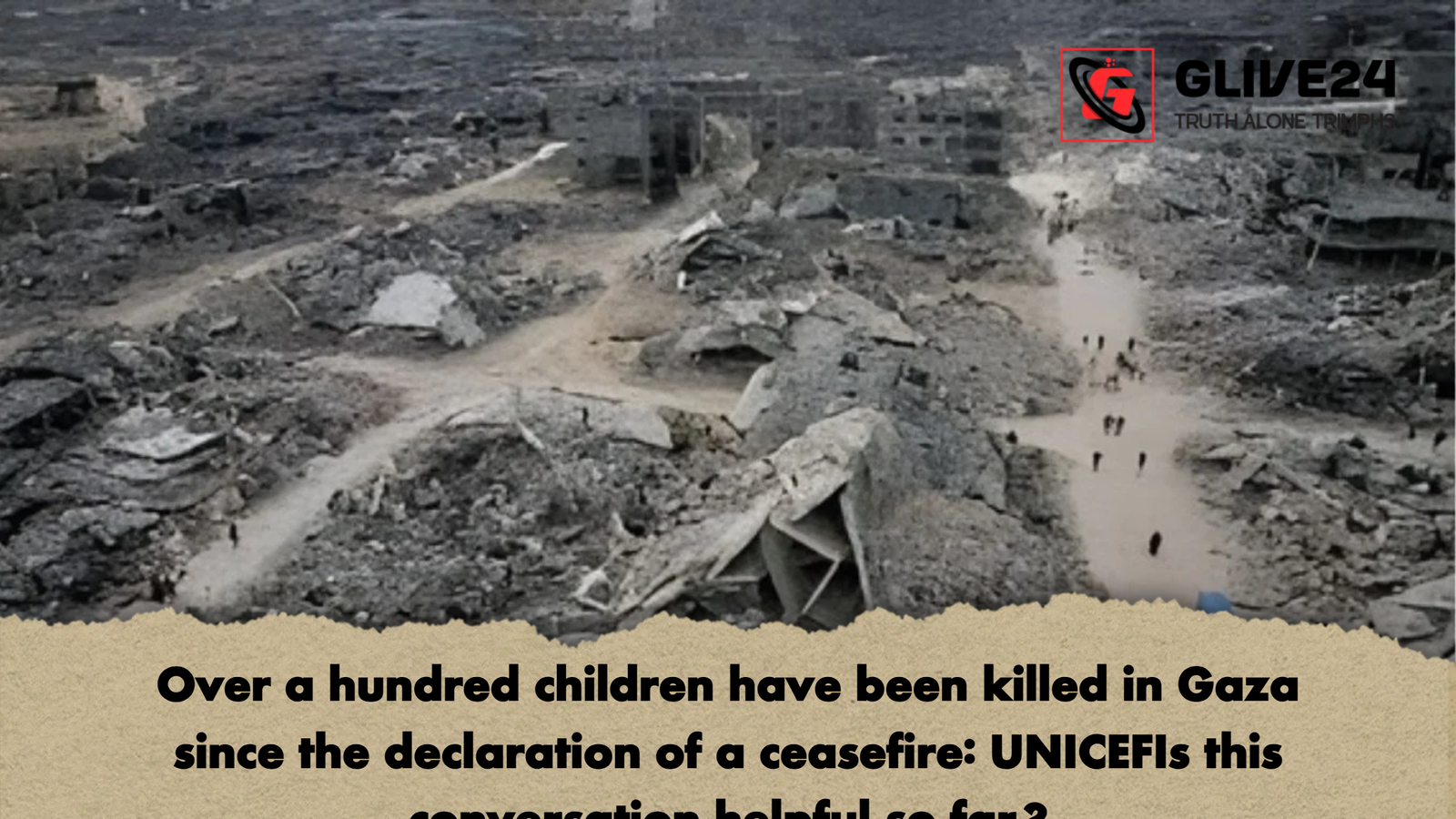 Over a hundred children have been killed in Gaza since the declaration of a ceasefire UNICEFIs this conversation helpful so far Over a hundred children have been killed in Gaza since the declaration of a ceasefire: UNICEFIs this conversation helpful so far?