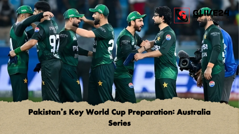 Pakistans Key World Cup Preparation Australia Series Pakistan’s Key World Cup Preparation: Australia Series