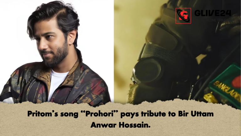 Pritoms song Prohori pays tribute to Bir Uttam Anwar Hossain Pritom’s song “Prohori” pays tribute to Bir Uttam Anwar Hossain.