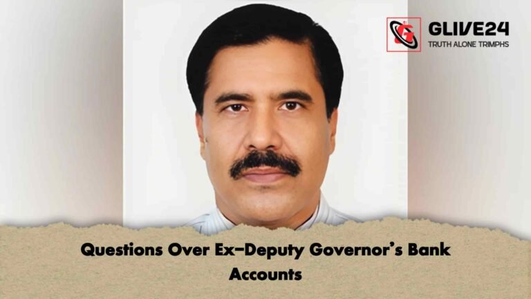 Questions Over Ex-Deputy Governor’s Bank Accounts