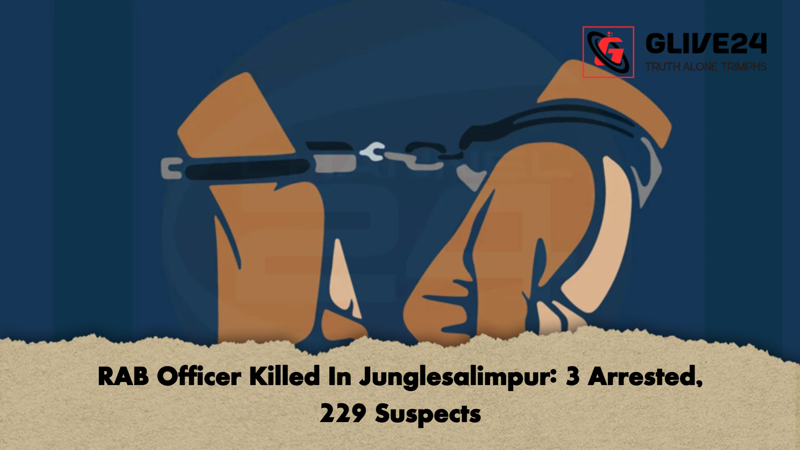 RAB Officer Killed In Junglesalimpur 3 Arrested 229 Suspects RAB Officer Killed In Junglesalimpur: 3 Arrested, 229 Suspects