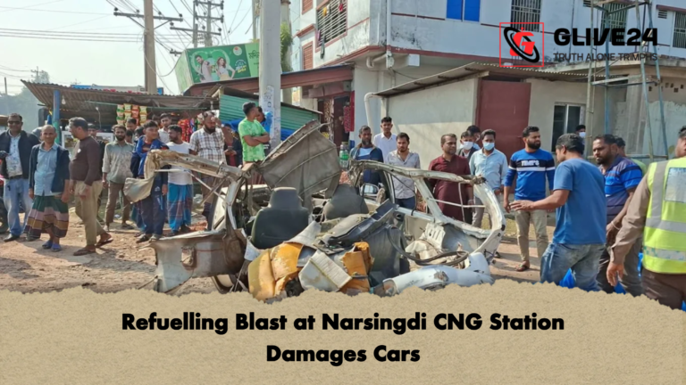 Refuelling Blast at Narsingdi CNG Station Damages Cars Refuelling Blast at Narsingdi CNG Station Damages Cars