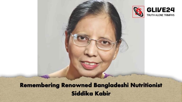 Remembering Renowned Bangladeshi Nutritionist Siddika Kabir