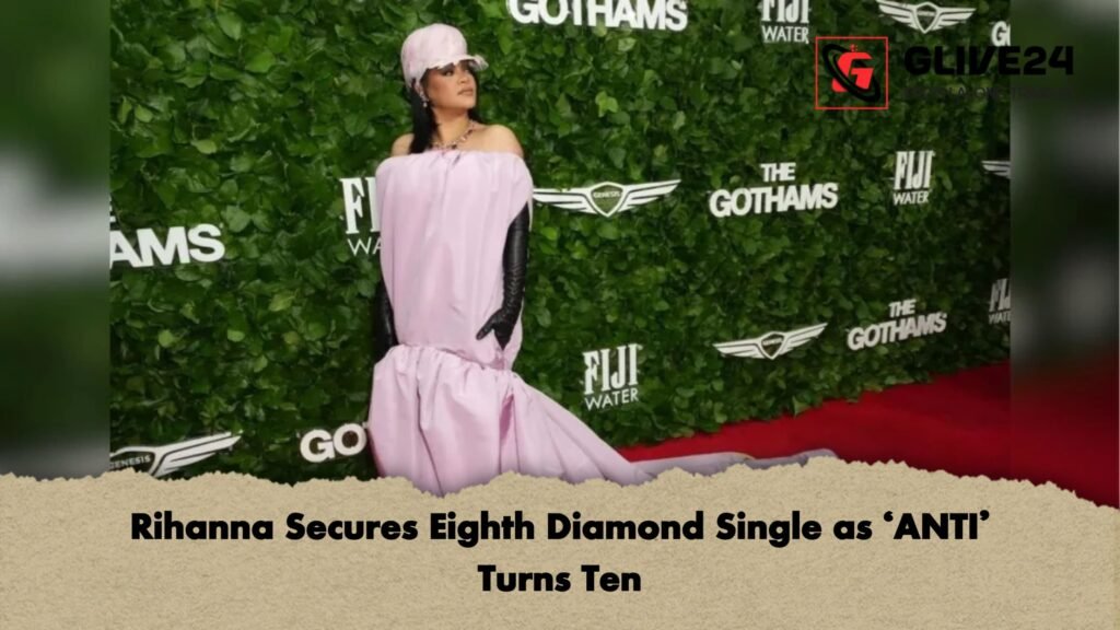 Rihanna Secures Eighth Diamond Single as ‘ANTI Turns Ten 1 Rihanna Secures Eighth Diamond Single as ‘ANTI’ Turns Ten