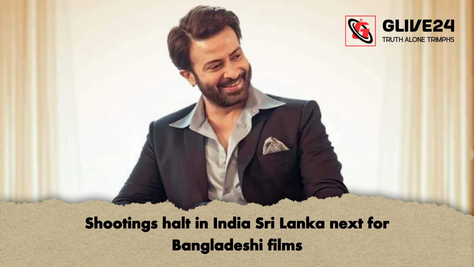 Shootings halt in India Sri Lanka next for Bangladeshi films Shootings halt in India Sri Lanka next for Bangladeshi films