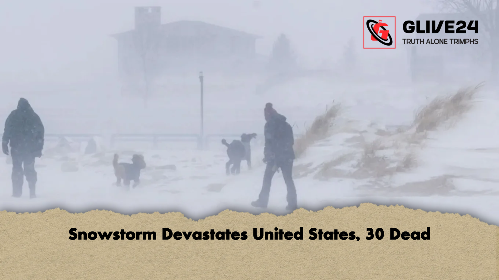 Snowstorm Devastates United States 30 Dead Snowstorm Devastates United States, 30 Dead